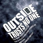 Outside In Trusts No One
