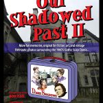 OurShadowedPastII